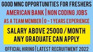 American Bank Job | Fresher & Experience | 0-1 Years | Hyderabad | Tamil | Bulk Recruitment 2022.