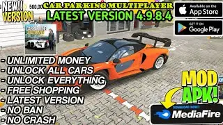 UPDATE! CAR PARKING MULTIPLAYER MOD APK V4.9.8.4 LATEST VERSION 2026 - No Password & Unlimited Money