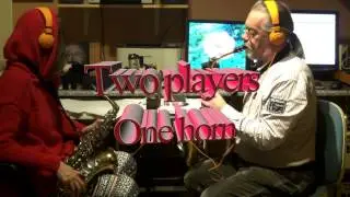Two players - one horn - Sunny Side of the Street - Kohlert Regent alto