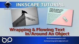 WRAPPING Or FLOWING Text In/Around An Object In INKSCAPE