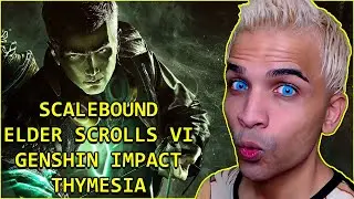 NEWS : SCALEBOUND / ELDER SCROLLS 6 / GENSHIN IMPACT / THYMESIA