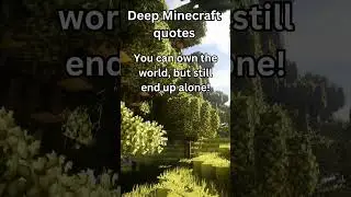 Deep Minecraft Quotes