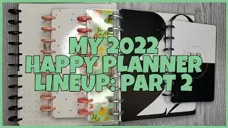 My 2022 Happy Planner Lineup: Part 2 | The Setup