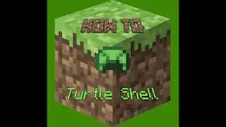 How to: Turtle Shell helmet - Minecraft 1.20| MinecraftAlchemist