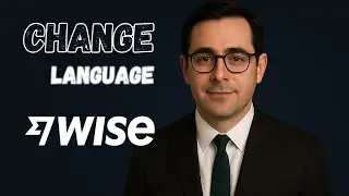 How To Change Language On Wise Using Pc (Step-by-Step Guide 2025)