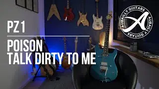 PZ1 - Poison - Talk dirty to me - Guitar cover