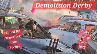 Demolition Derby &ndash; 2025 Lake County Fair | Full Heats, at Painesville, Ohio #demolitionderby #cars