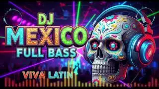 🔥Fuego Mexicano &ndash; Hot Latin House Mix | Viva Latin 