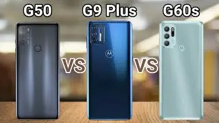 Motorola Moto G50 vs G9 Plus vs G60s
