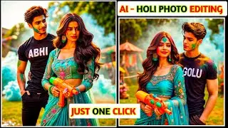 Ai Holi Photo Editing | Holi Ai Photo Editing | Holi Photo Kaise Banaye | Happy Holi Video Editing