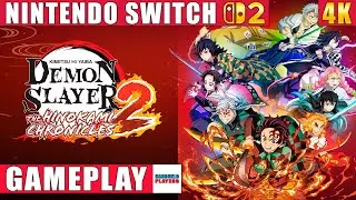 Demon Slayer: Kimetsu no Yaiba - The Hinokami Chronicles 2 Nintendo Switch 2 Gameplay in 4K