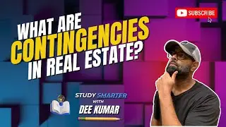 What is a Contingency in Real Estate? (Exam Review)