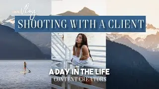 Shooting Content For a Client | Day in the Life VLOG