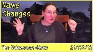 Change of Name and Weird Tales - The Nobmouse Show