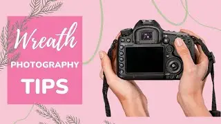 How to Photograph Wreaths for Etsy / Wreath Photos / Wreath Business Tips