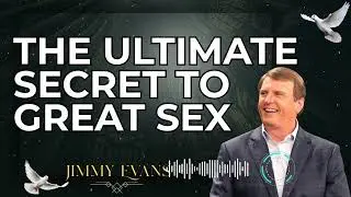 Jimmy Evan - The Ultimate Secret to Great Sex