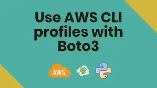 How to use multiple AWS CLI profiles with Python BOTO3
