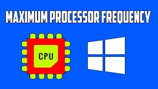 How To Add or Remove 'Maximum Processor Frequency' in Power Options using Command Prompt