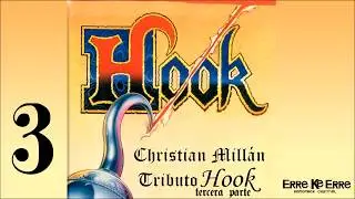 Christian Millán - Tributo HOOK  - Tercera Parte