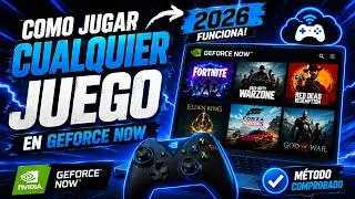 Nuevo m&eacute;todo para jugar todos los juegos en Geforce now 💚✅ 2025