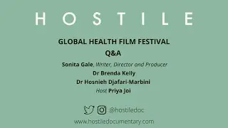 Global Health Film Festival 2022: Hostile Panel Discussion