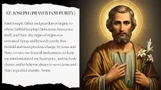 The Secret to Overcoming Temptation: St. Joseph's Prayer for Purity