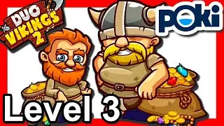 Duo Vikings 2 Level 3 [GAMEPLAY] poki.com