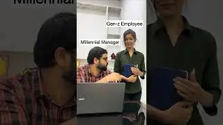 GenZ employees; #OfficeVibes #GenerationalGap #WorkplaceMemes #DigitalMarketing #ClickFoxDigital
