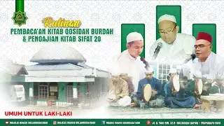 Rutinan Malam Selasa - Pembacaan Qosidah Burdah - MAJELIS MAULID SULLAMUSSA'ADAH