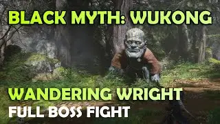 Wandering Wright Full Boss Fight