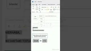 Outlook'ta b&uuml;y&uuml;k harf ile yazılmış metni, k&uuml;&ccedil;&uuml;k harfli metne &ccedil;evirmek.