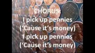 Raggz - I Pick Up Pennies (With Lyrics)