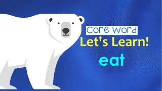 Let's Learn! Core Word 