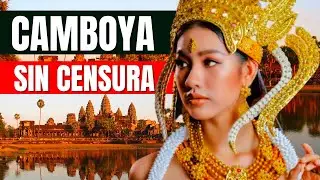 10 SECRETOS de CAMBOYA que Te Dejar&aacute;n Boquiabierto