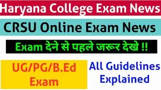 CRSU Online Exam Guidelines/Instructions|CRSU Exam News|CRSU Bed Exam News|CRSU Exam latest update