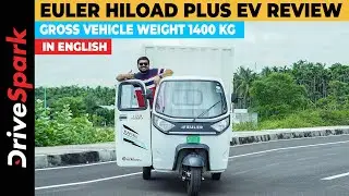 Euler HiLoad Plus EV Review | 688 KG Payload Capacity | Punith Bharadwaj