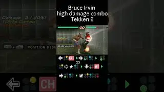 BRUCE IRVIN HIGH DAMAGE COMBO | TEKKEN 6 PSP #tekken #ps #tekken #fightinggames #playstation