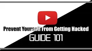 YouTube Account Hack Prevention Measures