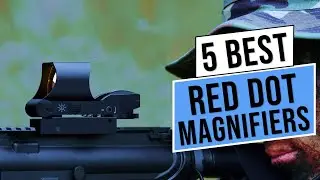 Top 5 Best Red Dot Magnifiers 2025 || Buying Guide