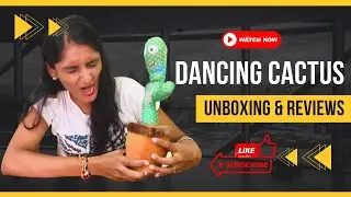 Dancing Cactus I Talking Toy I Wriggle & Singing Recording I Toys for Children I Unboxing I Reviews