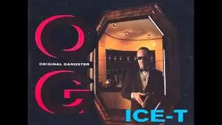 Original Gangster (Official Radio Version) - Ice-T