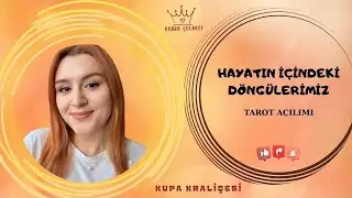 Tarot Açılımı : Hayatımızda ki Döngüler