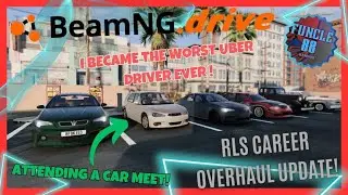 BeamNG.drive Career Mode Overhaul! | RLS Mod Update, Taxi Missions, Car Meets & More!