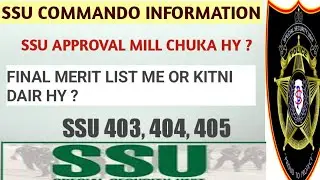 SSU Commando Information About Final Merit List 403, 404, 405 | ALVI TECH |