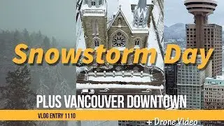Vancouver Snow Day 2020 Plus Snowstorm Drone Capture
