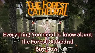 🌲 Exploring The Forest Cathedral PS5   The Ultimate Guide 🌲