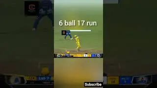 6 ball 17 run absolute cenima  #ipl
