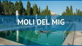 MOLI DEL MIG 4* Испания Коста Брава обзор &ndash; отель МОЛИ ДЕЛЬ МИГ 4* Коста Брава видео обзор