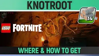 LEGO Fortnite - Knotroot - Where and How To Get