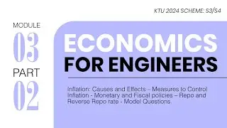 Part 2 of 2 | Module 03 | Economics For Engineers | KTU S3/S4 2024 Scheme